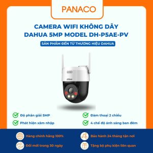 Camera wifi không dây Dahua 5MP model DH-P5AE-PV