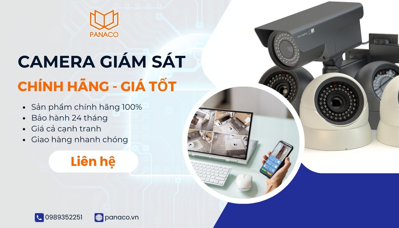 Mua camera giá rẻ chất lượng tốt tại PANACO