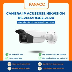 Camera IP acusense Hikvision DS-2CD2T83G2-2LI2U