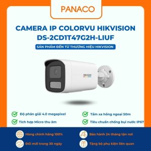 Camera IP colorvu Hikvision DS-2CD1T47G2H-LIUF