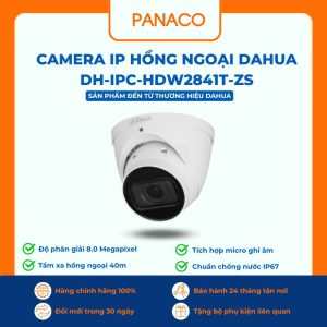 Camera IP hồng ngoại Dahua DH-IPC-HDW2841T-ZS