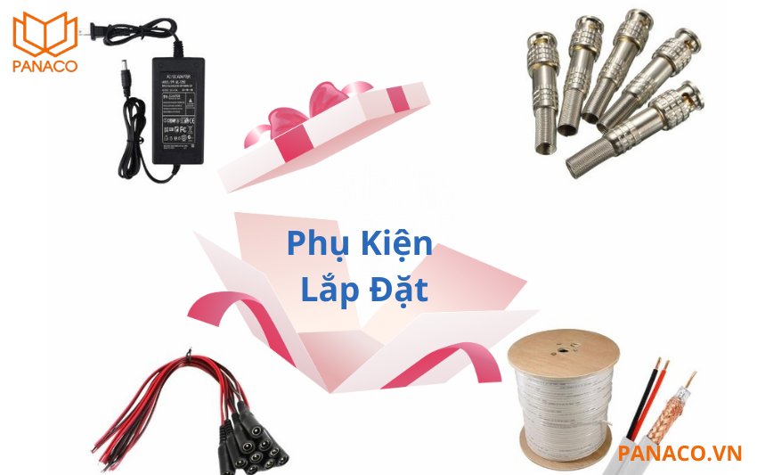 Phụ kiện lắp đặt trọn bộ camera