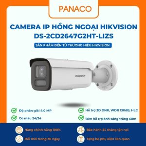 Camera IP hồng ngoại Hikvision DS-2CD2647G2HT-LIZS