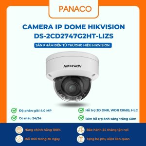 Camera IP hồng ngoại Hikvision DS-2CD2747G2HT-LIZS