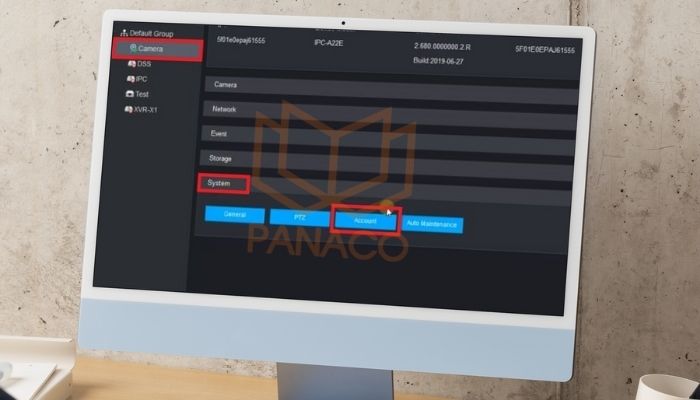 Nhấn vào camera bạn vừa thêm, chọn System và chọn ô Account