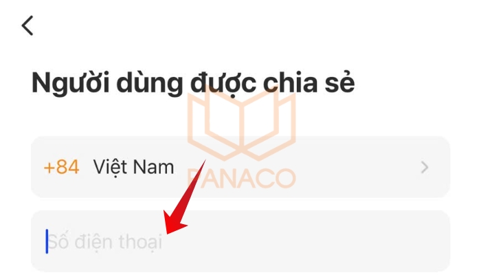 Bước 2: Nhập số điện thoại của người muốn chia sẻ camera