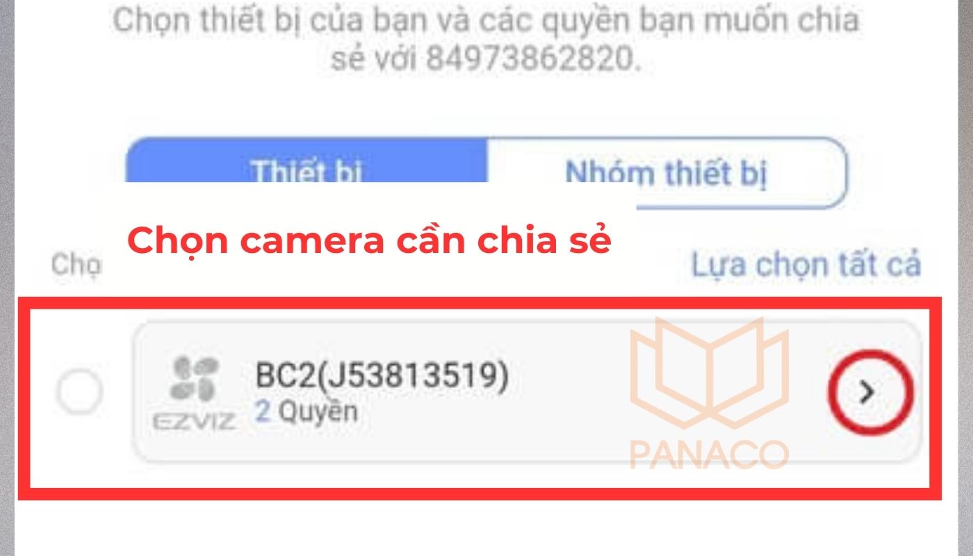 Bước 5: Nhấn chọn camera Ezviz cần chia sẻ cho người khác