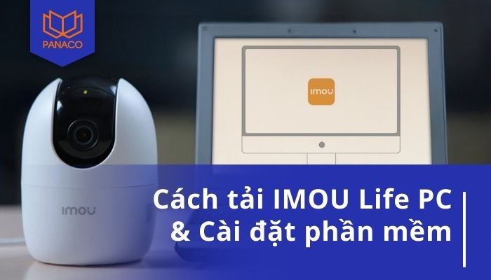 Tải IMOU Life PC