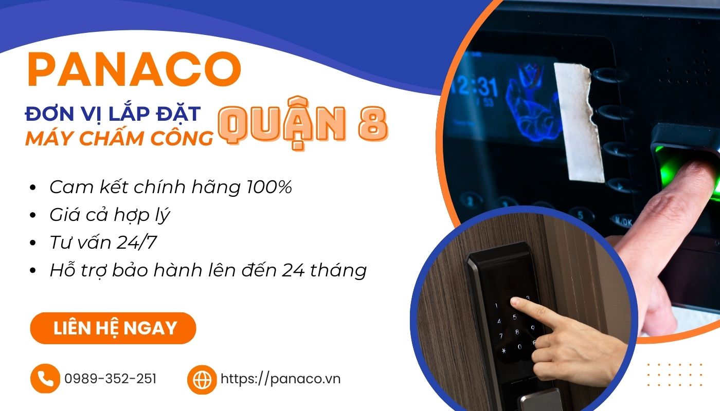 Lắp đặt máy chấm công quận 8 tại PANACO