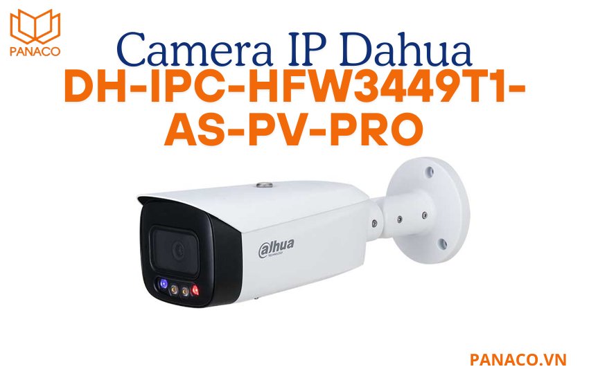 Camera Dahua DH-IPC-HFW3449T1-AS-PV-PRO