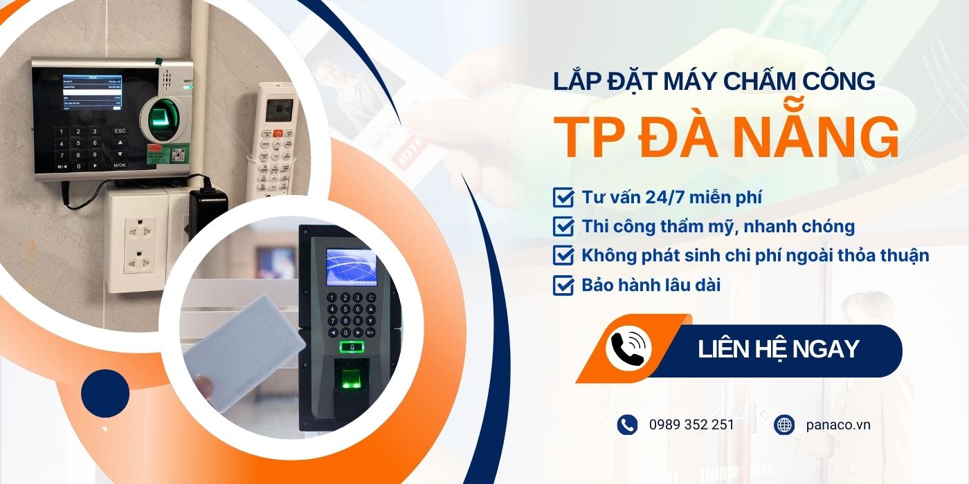 Đơn vị lắp máy chấm công uy tín tại Đà Nẵng