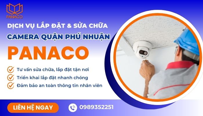 Dịch vụ sửa camera quận Phú Nhuận tại