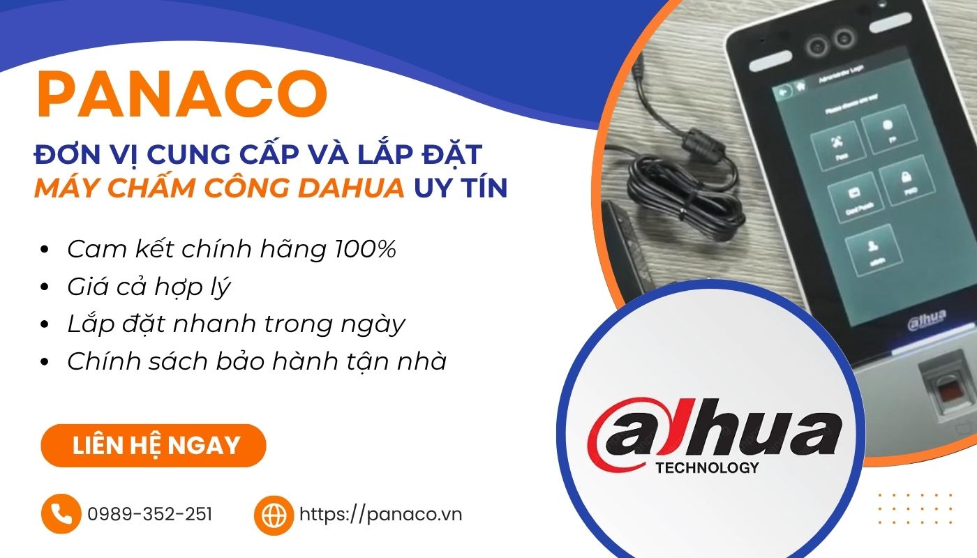 PANACO cung cấp và lắp đặt máy chấm công Dahua chính hãng, giá tốt