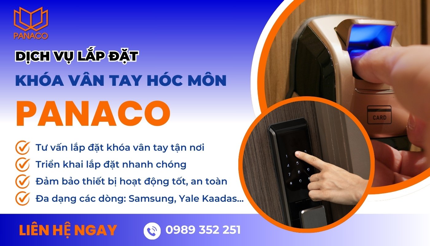 Lắp đặt khóa vân tay tại Hóc Môn uy tín, chuyên nghiệp tại PANACO