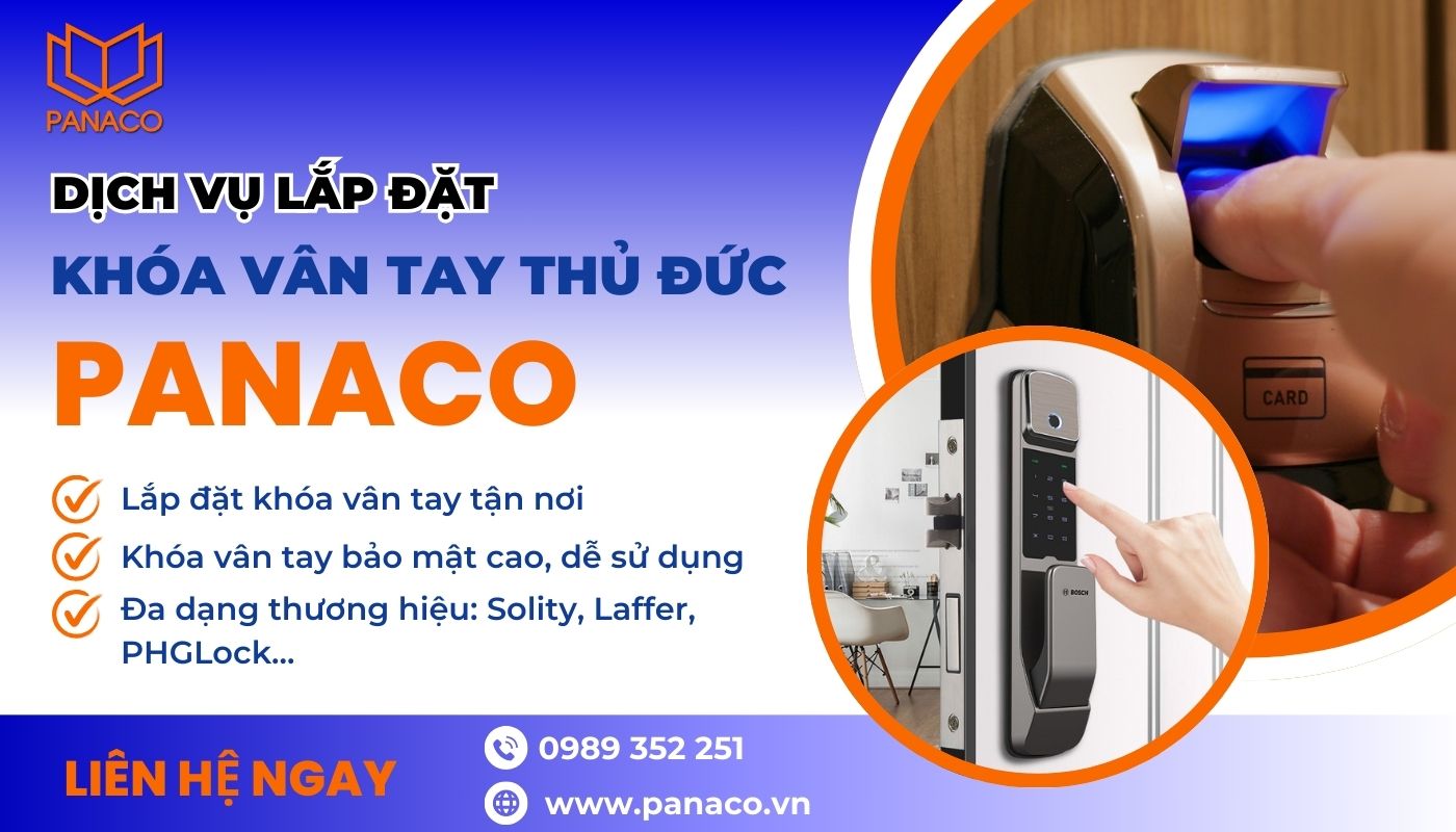 Liên hệ PANACO để hỗ trợ lắp đặt khóa vân tay Thủ Đức