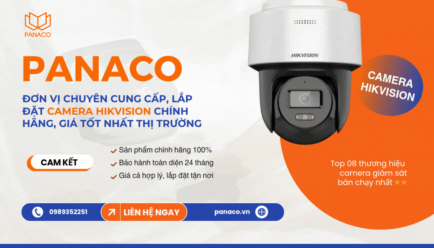 Mua camera Hikvision chính hãng, giá tốt tại Công ty PANACO