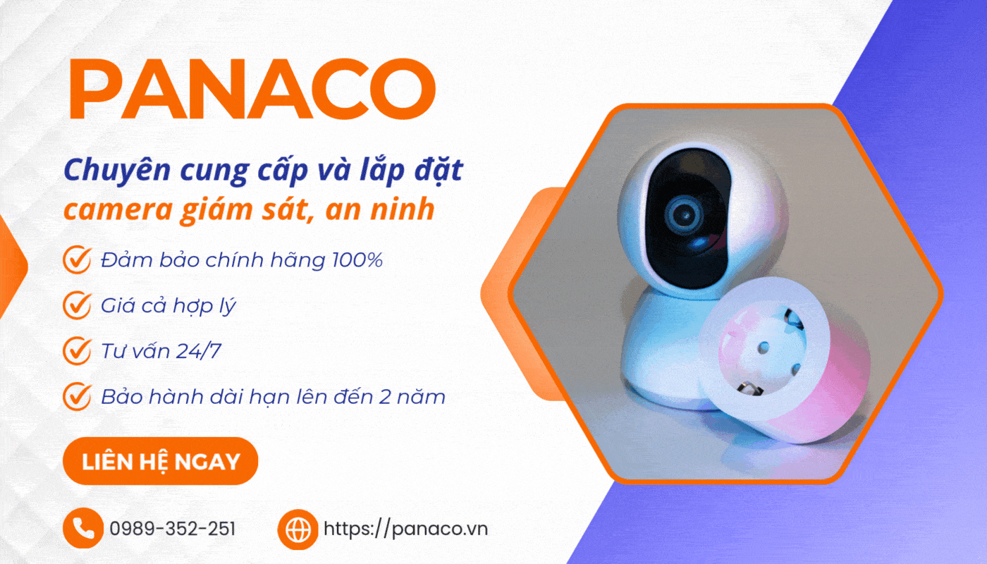 PANACO - Đơn vị cung cấp & lắp đặt trọn gói camera giám sát