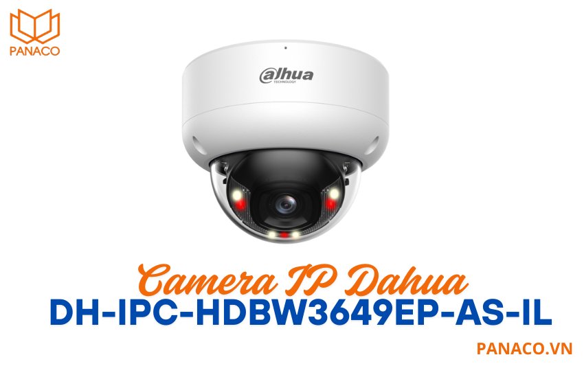 Camera IP Dahua DH-IPC-HDBW3649EP-AS-IL