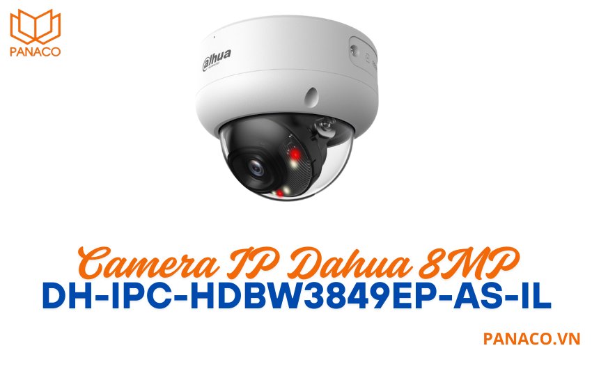 Camera IP Dahua DH-IPC-HDBW3849EP-AS-IL