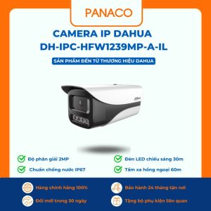 Camera IP Dahua DH-IPC-HFW1239MP-A-IL