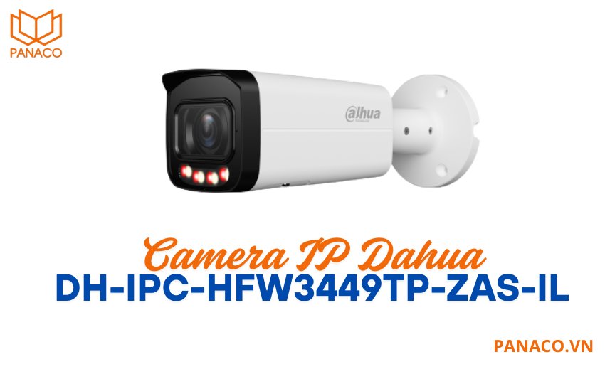 Camera IP Dahua DH-IPC-HFW3449TP-ZAS-IL khuyến mãi tại Panaco