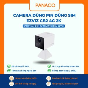 Bán camera Ezviz dùng pin dùng sim CB2 4G 2K giá rẻ