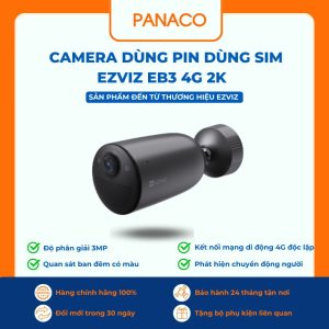 Camera Ezviz dùng pin dùng sim EB3 4G 2K
