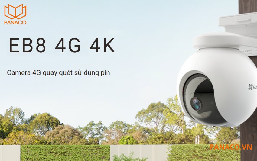 Camera dùng sim Ezviz EB8 4G 4K