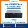 Đầu ghi IP 128 kênh Dahua DHI-NVR616H-128-XI