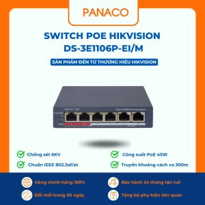 Switch Poe 4 cổng Hikvision DS-3E1106P-EI/M