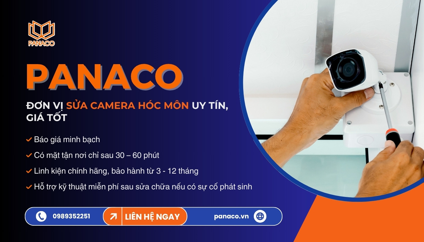 PANACO nhận sửa camera Hóc Môn giá rẻ uy tín