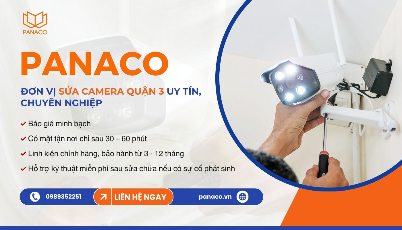 Lắp đặt camera quận 3 nhanh chóng với PANACO