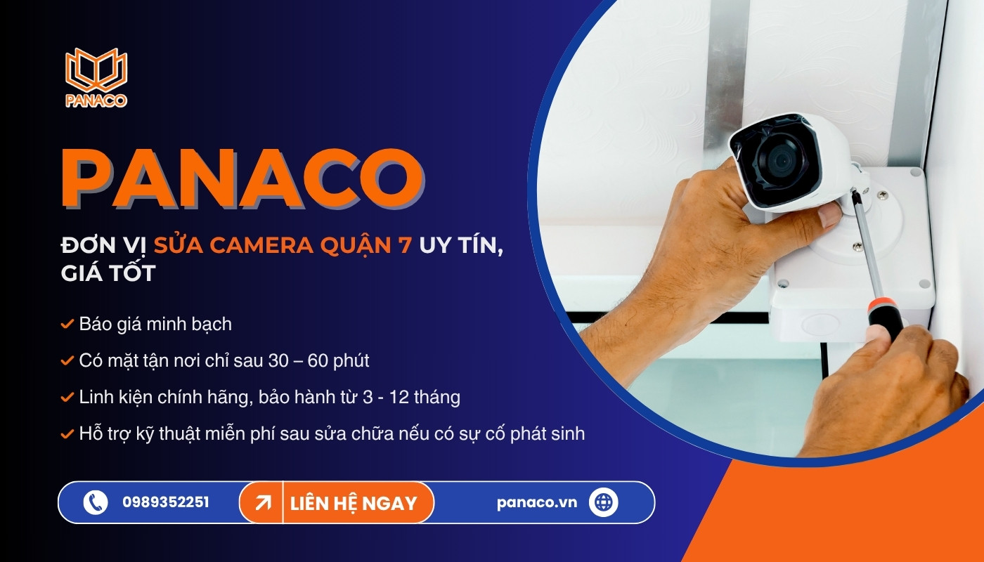Dịch vụ sửa camera Quận 7 của PANACO