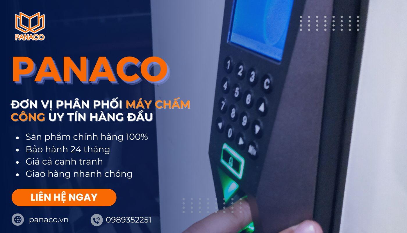 PANACO chuyên cung cấp máy chấm công