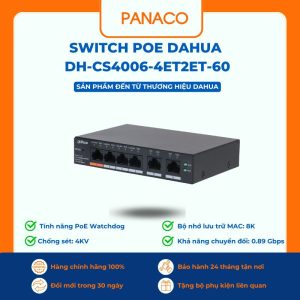 Switch Poe 4 cổng Dahua DH-CS4006-4ET2ET-60