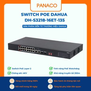 Switch Poe 16 cổng Dahua DH-S3218-16ET-135