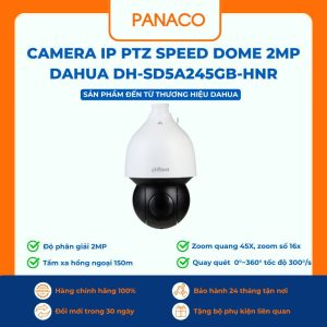 Camera IP PTZ Speed Dome 2MP Dahua DH-SD5A245GB-HNR