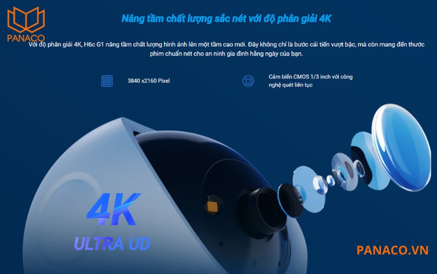 Ezviz H6C G1 4K sở hữu độ phân giải lên đến 8MP (4K Ultra HD), cho chất lượng hình ảnh gấp 4 lần Full HD thông thường