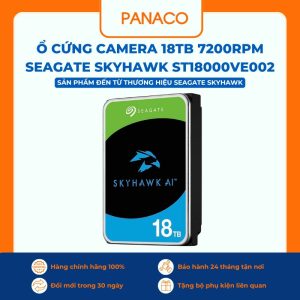Ổ cứng camera 18TB 7200rpm Seagate Skyhawk ST18000VE002