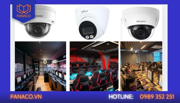 Các thương hiệu camera uy tín nên lắp đặt cho quán nét