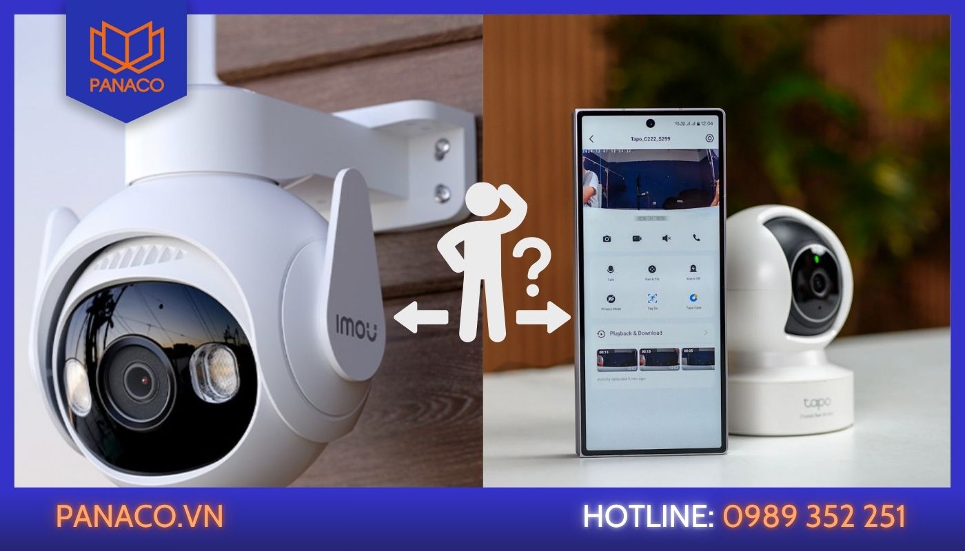 Imou vs tapo nên lắp loại nào? Imou vs tapo nên lắp loại nào?
