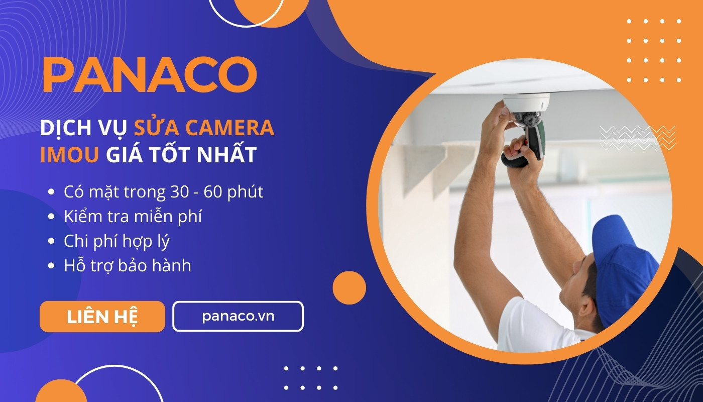 Sửa lỗi camera Imou chuyên nghiệp tại PANACO
