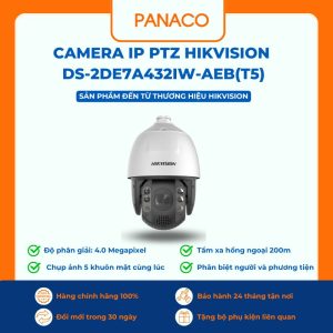 Camera IP PTZ Hikvision DS-2DE7A432IW-AEB(T5)