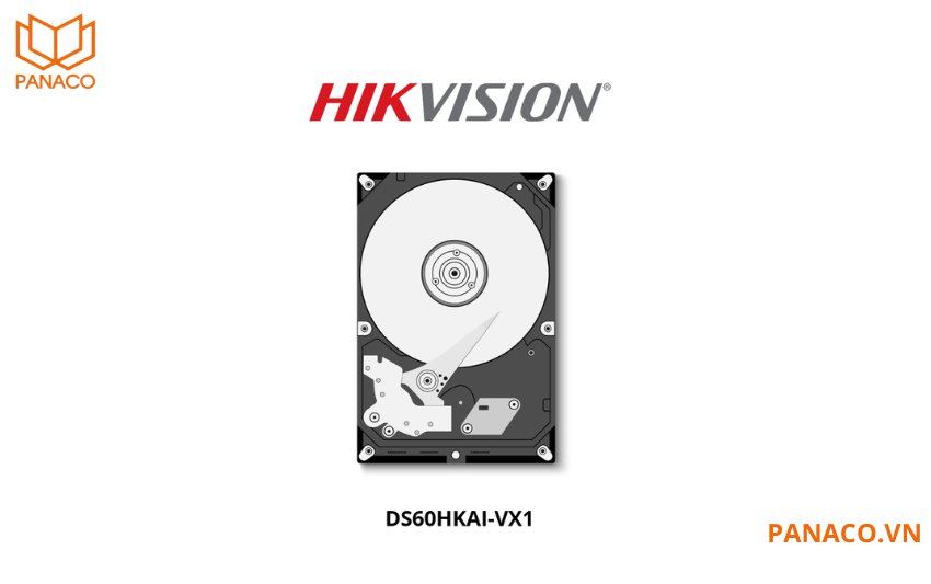 Ổ cứng Hikvision DS60HKAI-VX1