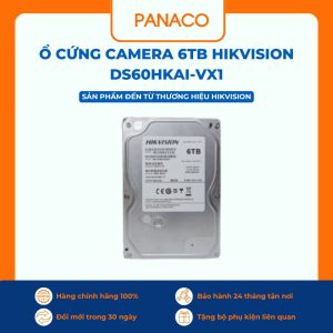 Ổ cứng camera 6TB Hikvision DS60HKAI-VX1