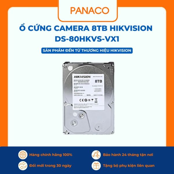 Ổ cứng camera 8TB Hikvision DS-80HKVS-VX1