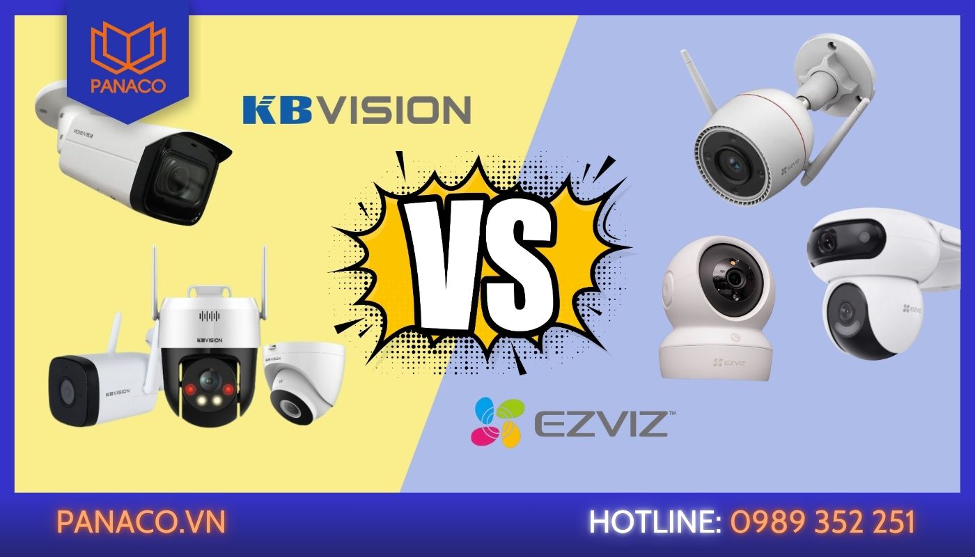 Nên chọn camera Ezviz hay Kbvision? Câu trả lời tùy thuộc nhu cầu, ngân sách của bạn
