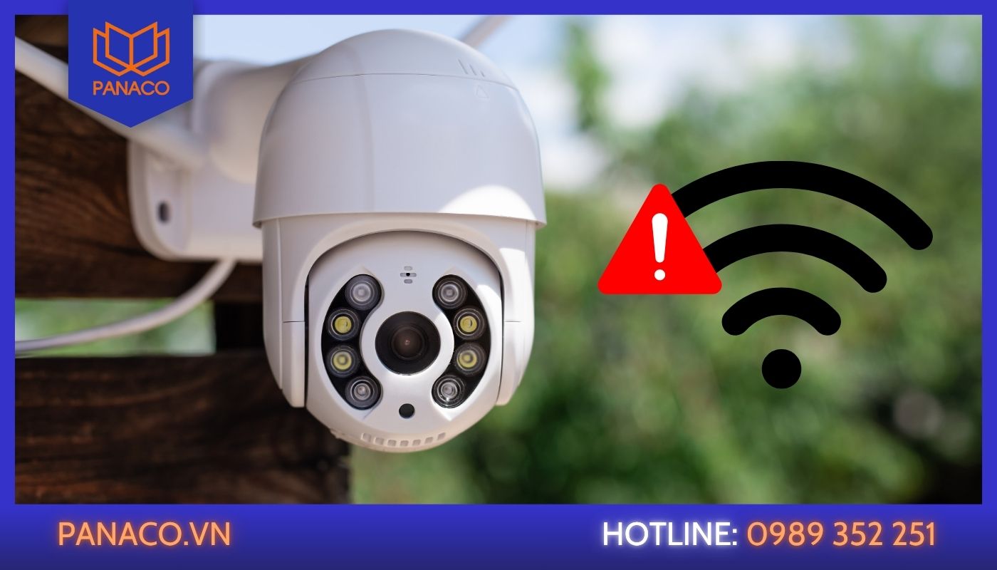 Kết nối mạnh yếu và nguồn điện kém khiến camera Wifi phản hồi chậm
