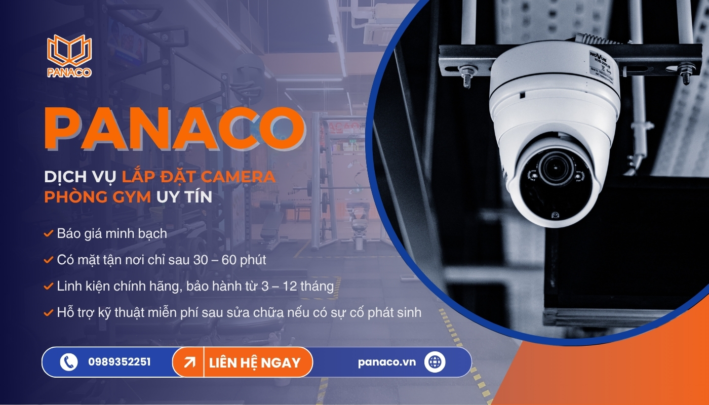 Dịch vụ lắp camera tại phòng gym của Panaco