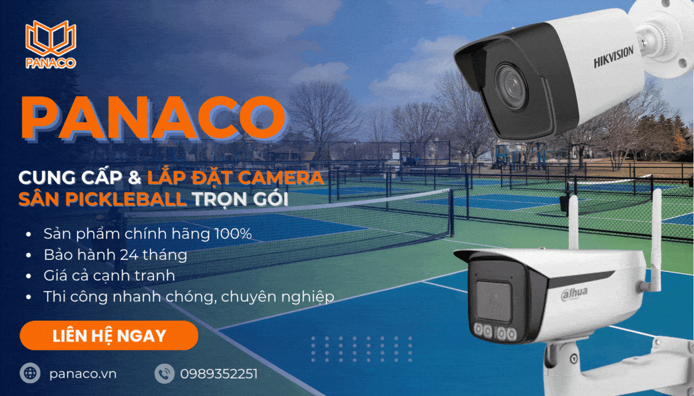 Giải pháp lắp đặt camera sân Pickleball trọn gói tại PANACO